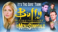 BtVS - Men of Sunnydale
                    Cards